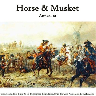 Horse & Musket: Annual #1