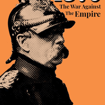 1870: The War Against the Empire