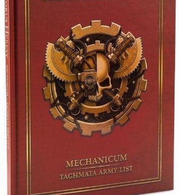 Warhammer: The Horus Heresy – Mechanicum Taghmata Army List
