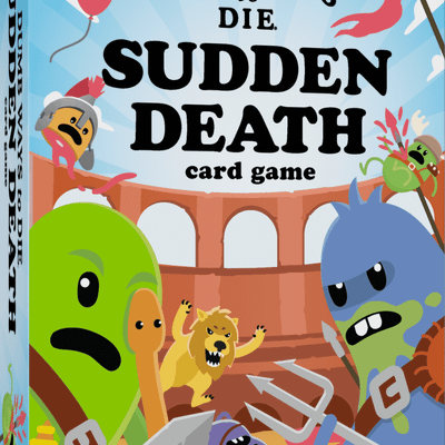 Dumb Ways to Die Sudden Death