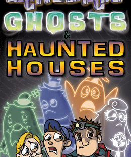 Graveyards, Ghosts & Haunted Houses