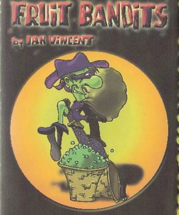 Fruit Bandits