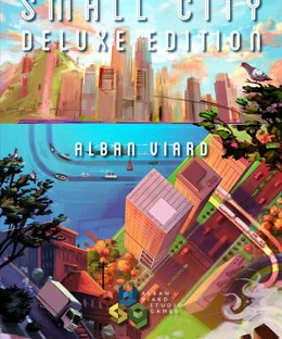 Small City: Deluxe Edition