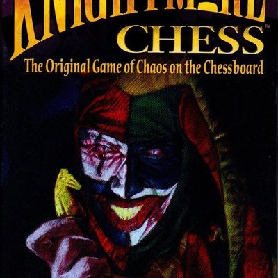 Knightmare Chess