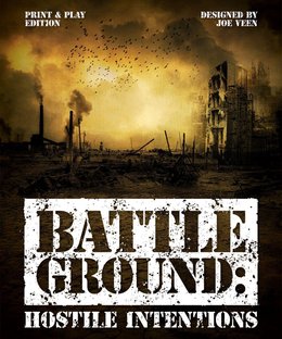 Battleground: Hostile Intentions