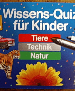 Wissens-Quiz für Kinder: Tiere, Technik, Natur