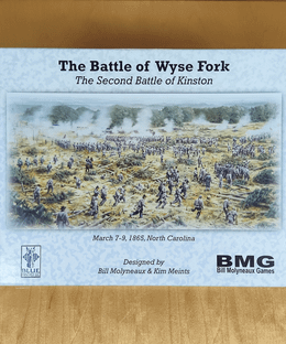 The Battle of Wyse Fork: The Second Battle of Kinston - March 7-9, 1865