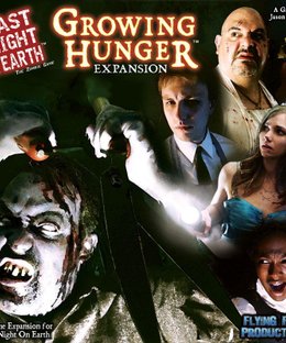 Last Night on Earth: Growing Hunger