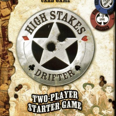 High Stakes Drifter