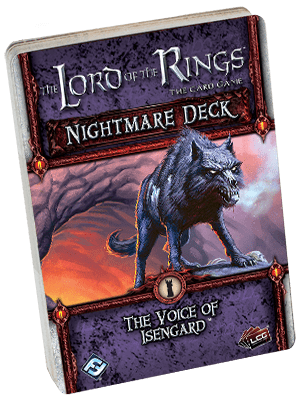 The Lord of the Rings: The Card Game – Nightmare Deck: The Voice of Isengard