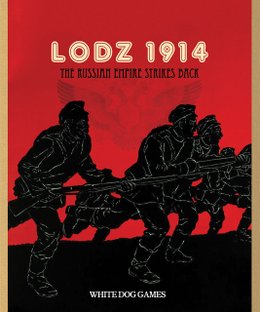 The Russian Empire Strikes Back: Lodz 1914