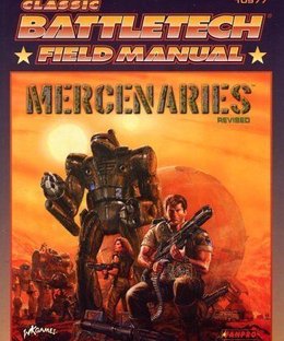 Classic BattleTech Field Manual: Mercenaries Revised