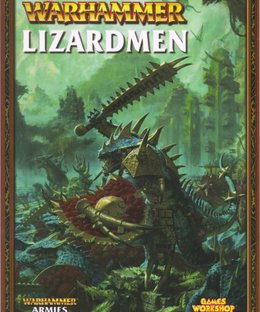 Warhammer (Seventh Edition): Lizardmen