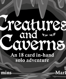 Creatures and Caverns