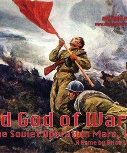 Red God of War: The Soviet Operation Mars, 1942
