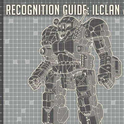 BattleTech: Recognition Guide – IlClan Volume 24