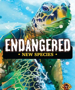 Endangered: New Species