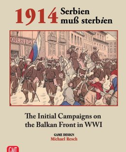1914: Serbien Muss Sterbien