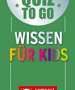 Quiz to go: Wissen für Kids