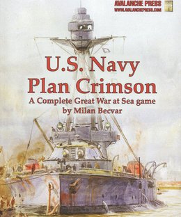 Great War at Sea: U.S. Navy Plan Crimson (Second Edition)