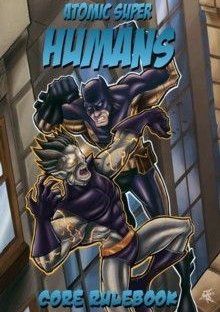 Atomic Super Humans (Second Edition)
