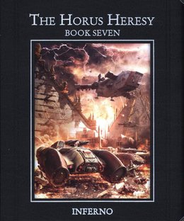 The Horus Heresy: Book Seven – Inferno