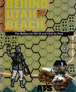 ATS: Behind Utah Beach – The Battles for Hill 30 and Chef du Pont