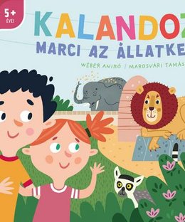 Kalandozoo Marci az állatkertben