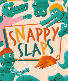 Snappy Slaps
