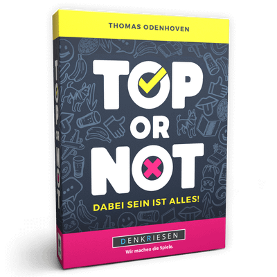 Top or Not: Dabei sein ist alles!
