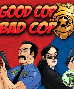 Good Cop Bad Cop (Fourth Edition)