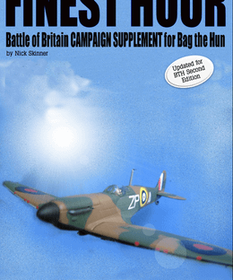 Finest Hour: Battle of Britain Campaign Supplement for Bag the Hun