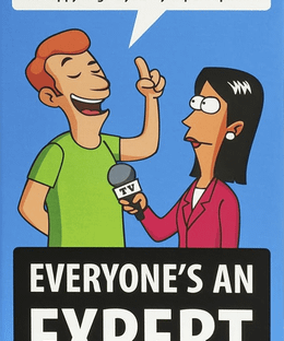 Everyone's an Expert