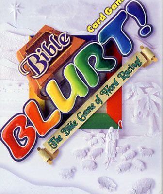 Bible Blurt!