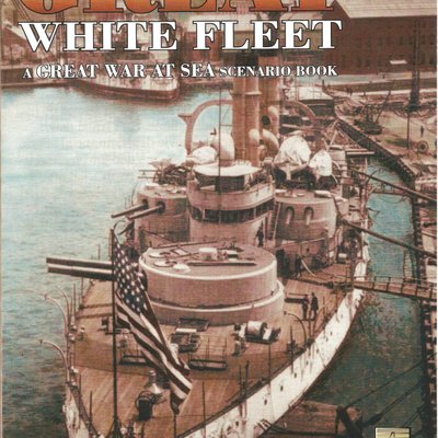 Great War At Sea: Great White Fleet