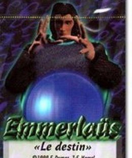 Emmerlaüs: Destiny