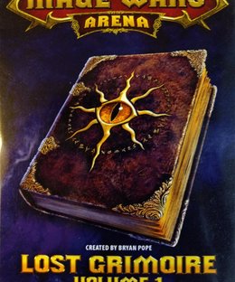 Mage Wars Arena: Lost Grimoire Volume 1