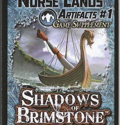 Shadows of Brimstone: Norse Lands Artifacts #1 Game Supplement
