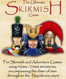The Ultimate Skirmish Game