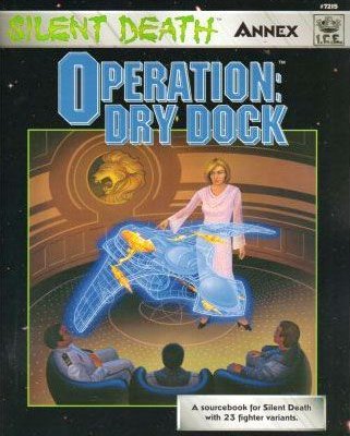 Silent Death Annex: Operation – Dry Dock