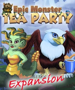 Epic Monster Tea Party: Expansion