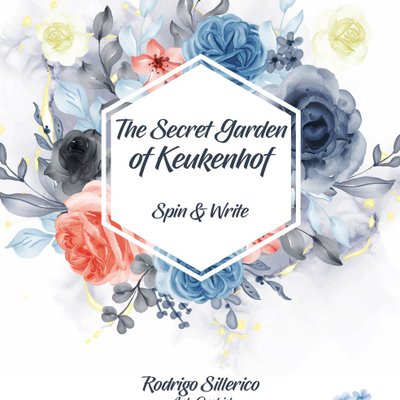 The Secret Garden of Keukenhof: Spin & Write