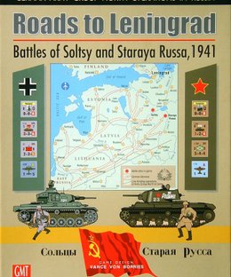 Roads to Leningrad: Battles of Soltsy and Staraya Russa, 1941
