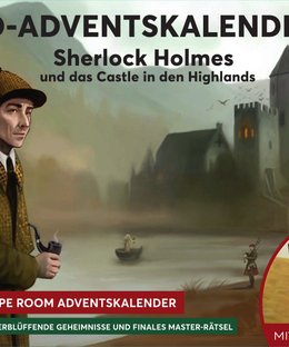 24 Days Escape: 3D Adventskalender – Sherlock Holmes und das Castle in den Highlands