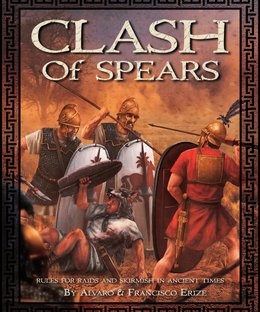 Clash of Spears: Rules for Skirmish Battles in Ancient Times