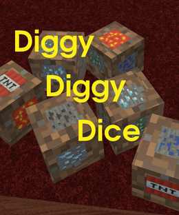 Diggy Diggy Dice