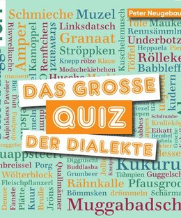 Das große Quiz der Dialekte