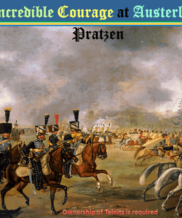 Incredible Courage at Austerlitz: Pratzen
