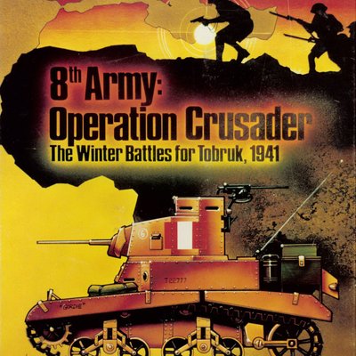 8th Army: Operation Crusader – The Winter Battles for Tobruk, 1941