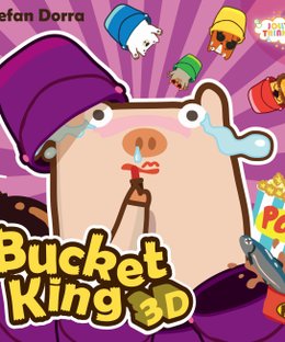 Bucket King 3D